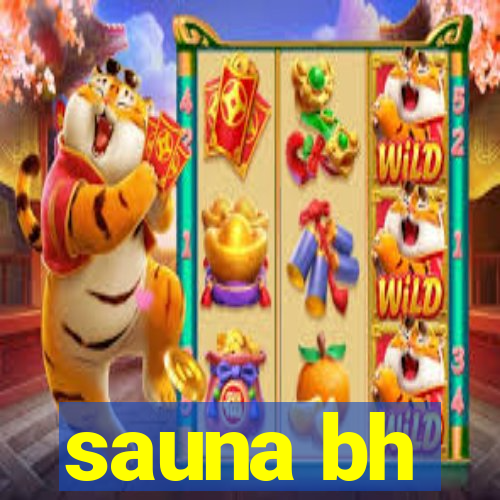 sauna bh